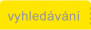 vyhled�v�n�